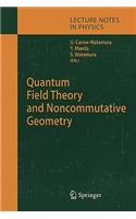 Quantum Field Theory and Noncommutative Geometry