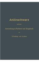 Anilinschwarz Und Seine Anwendung in Färberei Und Zeugdruck