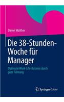 Die 38-Stunden-Woche Für Manager