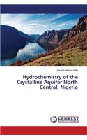 Hydrochemistry of the Crystalline Aquifer North Central, Nigeria