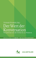 Wert der Konversation: Perspektiven von der Antike bis zur Moderne