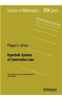 Hyperbolic Systems of Conservation Laws