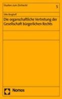 Die Organschaftliche Vertretung Der Gesellschaft Burgerlichen Rechts