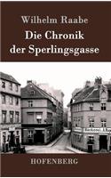 Die Chronik der Sperlingsgasse: (German)