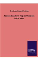 Tausend Und Ein Tag Im Occident: (German)