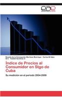 Indice de Precios Al Consumidor En Stgo de Cuba
