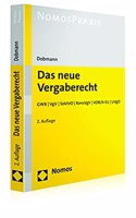 Das Neue Vergaberecht: Gwb / Vgv / Sektvo / Konzvgv / Vob/A-Eu / Uvgo