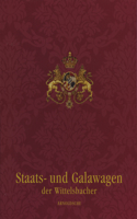 Wittelsbach State and Ceremonial Carriages