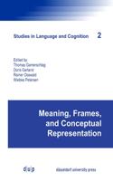 Meaning, Frames, and Conceptual Representation