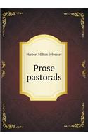 Prose Pastorals