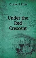 Under the Red Crescent