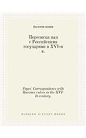 Popes' Correspondence with Russian rulers in the XVI-th century.: (Russian)