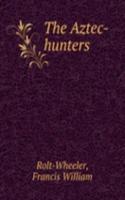 Aztec-hunters