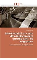 Intermodalite Et Couts Des Deplacements Urbains Dans Les Megapoles