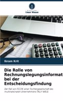 Rolle von Rechnungslegungsinformationen bei der Entscheidungsfindung