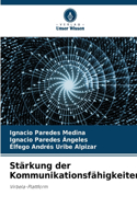 Stärkung der Kommunikationsfähigkeiten