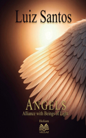 Angels - Alliance with Beings of Light