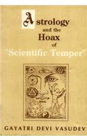Astrology and the Hoax of 'Scientific Temper'