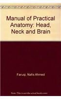 Manual of Practical Anatomy: Head, Neck and Brain