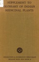 Supplement (Glossary of Indian Medicinal Plants)