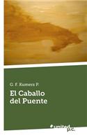 El Caballo del Puente