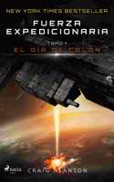 El Día de Colón - Fuerza Expedicionaria, tomo 1
