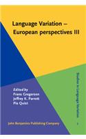Language Variation - European Perspectives III