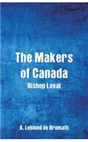 The Makers of Canada