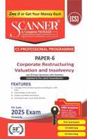 Corporate Restructuring, Valuation and Insolvency (Paper 6 | Gr. II | CS Professional) Scanner - Including questions and solutions | Applicable for June 2025 Exam | Green Edition