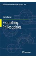 Evaluating Philosophies