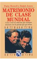 Matrimonio de Clase Mundial