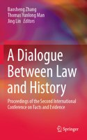 Dialogue Between Law and History