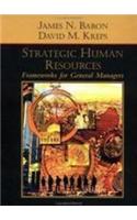 Strategis Human Resources : Frameworks For General Managers