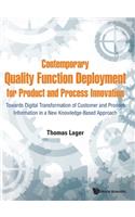 Contemporary Quality Function Deployment for Product and Process Innovation: Towards Digital Transformation of Customer and Product Information in a New Knowledge-Based Approach
