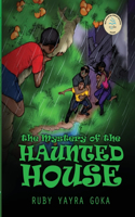 Mystery of the Haunted House