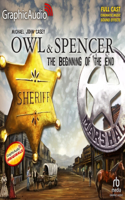 The Beginning of the End [Dramatized Adaptation]