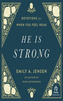 He Is Strong