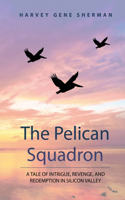 Pelican Squadron