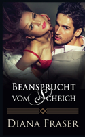 Beansprucht vom Scheich: (5 Wüstenkönige)