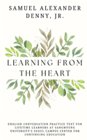 Learning From the Heart