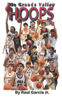 Rio Grande Valley Hoops