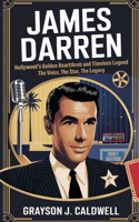 James Darren: Hollywood's Golden Heartthrob and Timeless Legend - The Voice, The Star, The Legacy