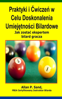 Praktyki i Ćwiczeń w Celu Doskonalenia Umiejętności Bilardowe