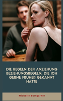 Beziehungsregeln, die ich gerne früher gekannt hätte