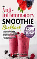 Anti-Inflammatory Smoothie Cookbook