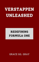 Verstappen Unleashed