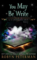 You May Be Write