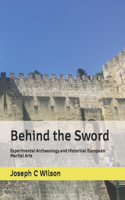 Behind the Sword