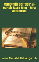 Compendio del Tafsir Al-Qurtubí (Sura Fater - Sura Muhammad)