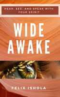 Wide Awake